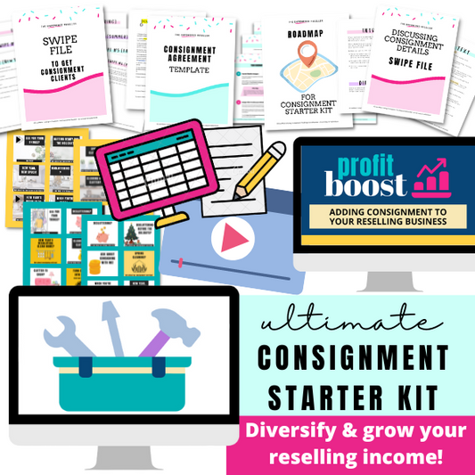 THE ULTIMATE CONSIGNMENT STARTER KIT