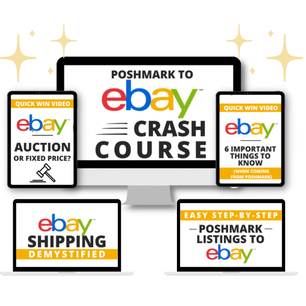 POSHMARK TO EBAY CRASH COURSE
