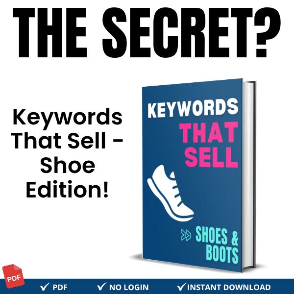 KEYWORDS THAT SELL: SHOE KEYWORD GUIDE FOR CLOTHING RESELLERS