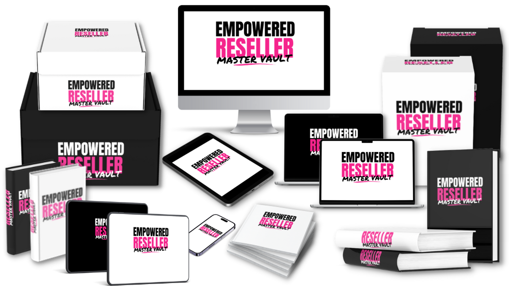 The Empowered Reseller