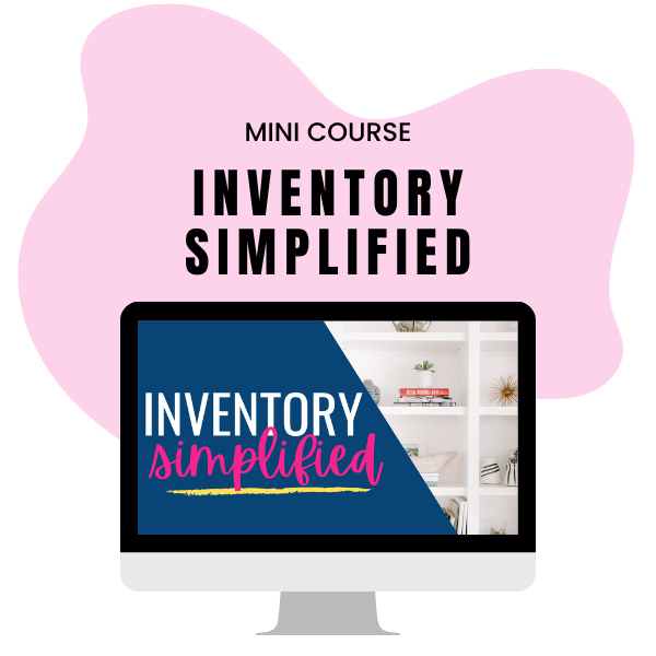 MINI COURSE: INVENTORY SIMPLIFIED