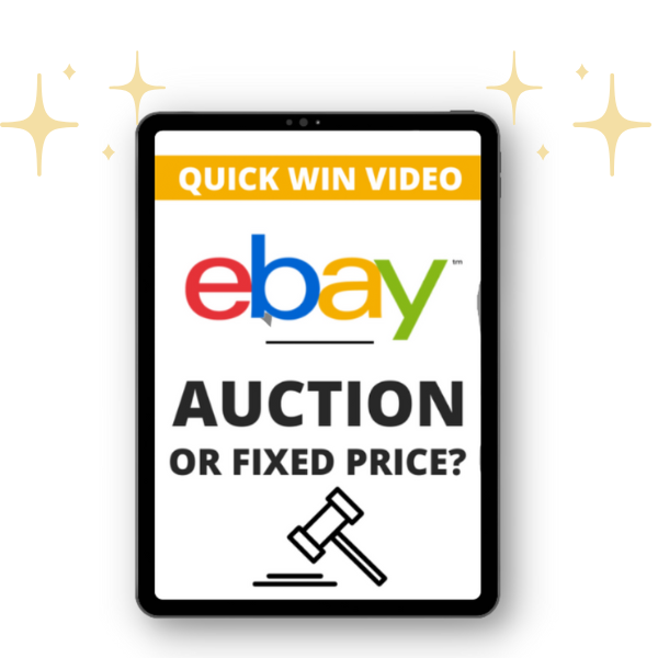 QUICK WIN VIDEO: EBAY AUCTION OR FIXED PRICE?